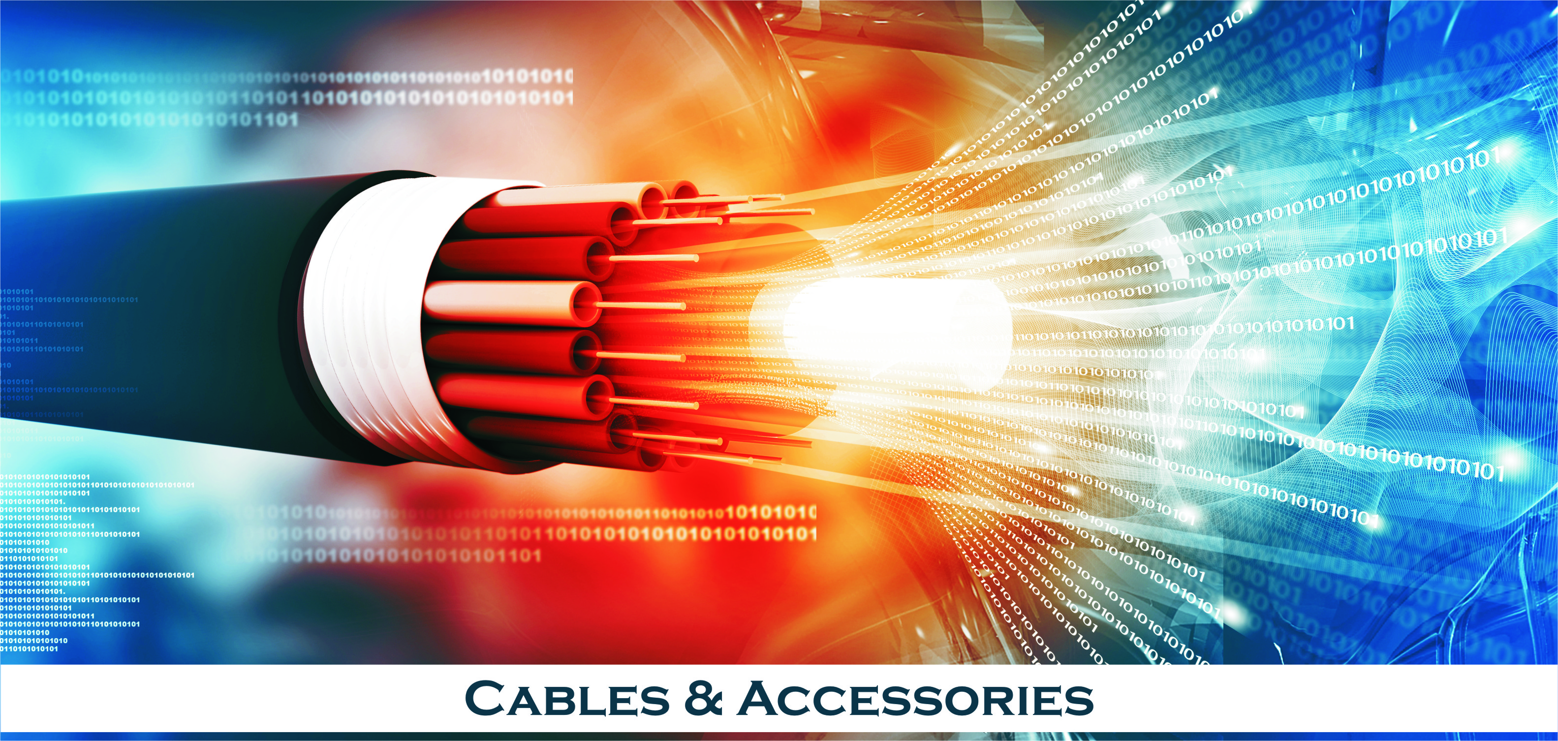 Cables & Accessories